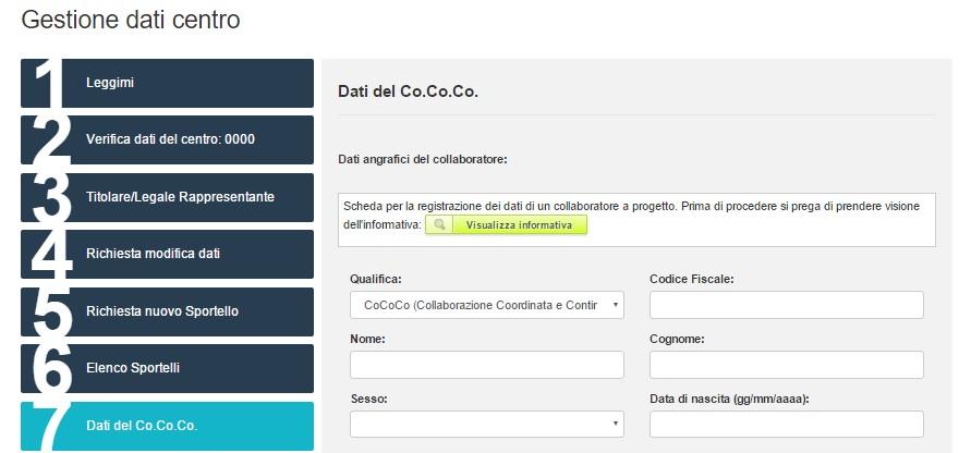 7. INSERIMENTO DATI COLLABORATORE COORDINATO E CONTINUATIVO Le informazioni sul contratto e sulla natura e le caratteristiche della collaborazione