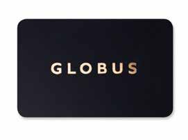 Novità Benvenuto, Globus Novità nell estore: la Carta regalo di Globus Globus è un nuovo partner KeyClub, per cui ora potete utilizzare i vostri
