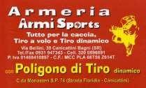 ORGANIZZAZIONE: A.S.D. ARMI SPORTS 2 SHOOTING CLUB DATA : 01/02 APRILE 2017 LUOGO: POLIGONO A.S.D. ARMI SPORTS 2 SHOOTING CLUB CORDINATE SAT. N 37.06028 E 15.