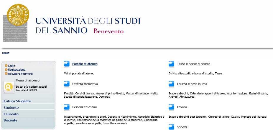 PRE-ISCRIZIONE Completata la registrazione, ti sarà possibile procedere con la prei-iscrizione, collegandoti al seguente indirizzo https://unisannio.esse3.cineca.it/home.