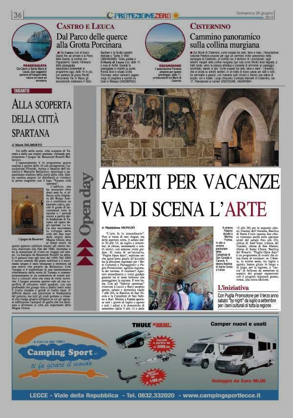 29 giugno 2014 Pagina 36 Quotidiano di Puglia APERTI PER VACANZE VA DI SCENA L' ARTE "L' arte fa lo straordinario".