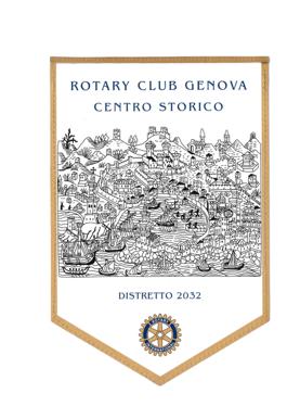 !! ROTARY CLUB GENOVA CENTRO STORICO Presidente Giuseppe Moratti DISTRETTO 2032 - ITALIA Fondato nel