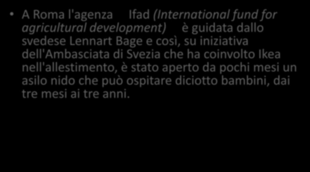 Le pari opportunità nel DNA svedese A Roma l'agenza Ifad (International fund for