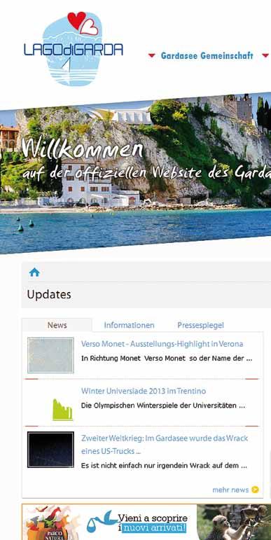 UN PROGETTO SENZA CONFINI Un portale ufficiale che rappresenti una meta come il Lago di Garda non può essere certo sviluppato solo in italiano.