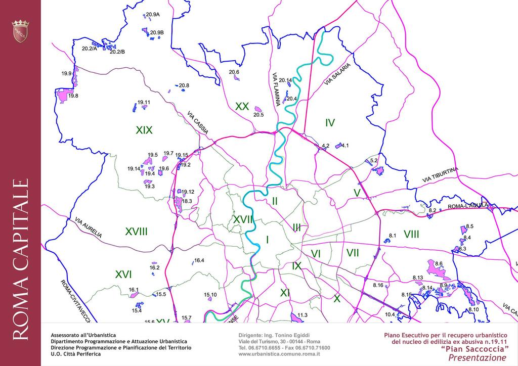 La manovra di recupero dei nuclei di edilizia ex abusiva L Amministrazione di Roma Capitale, fin dalla fine degli anni 90, ha intrapreso un difficile percorso di recupero urbanistico delle zone