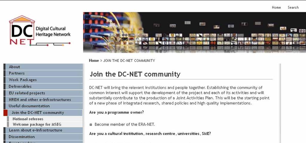 DC-NET è aperto alla collaborazione di: istituzioni culturali entidiricerca