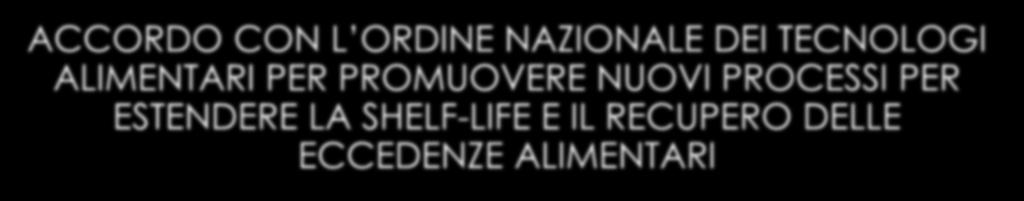 NUOVI PROCESSI PER ESTENDERE LA