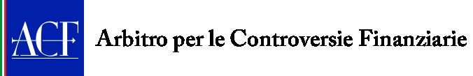 Decisione n. 64 del 3 ottobre 2017 ARBITRO PER LE CONTROVERSIE FINANZIARIE Il Collegio composto dai signori Dott. G. E. Barbuzzi Presidente Prof.ssa M. Rispoli Farina Membro Cons. Avv. D. Morgante Membro Prof.