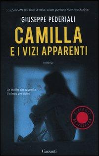 914 FOL INV Camilla e i vizi apparenti / Giuseppe Pederiali Pederiali, Giuseppe