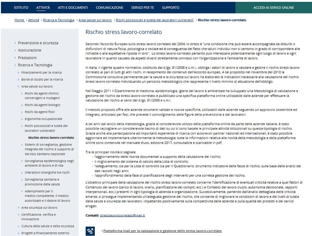 Percorso di accesso alla sezione stress lavoro-correlato: Attività Nella pagina «rischio stress lavoro-correlato»