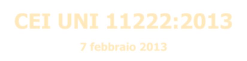 Verifiche Periodiche La norma CEI UNI 11222. Novità CEI UNI 11222:2013 7 febbraio 2013 Verifiche Periodiche La norma CEI UNI 11222.