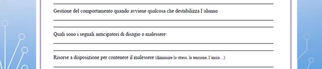 risorse si utilizzano. Come si comporta di fronte ad un imprevisto: come si comporta durante un evento non previsto, come il cambio di insegnante oppure il suono dell allarme anti incendio.