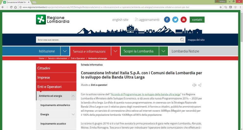 Dove reperire la Convenzione sul sito di Regione Lombardia Il sito di Regione Lombardia Link: http://www.regione.lombardia.