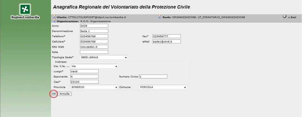 Figura 5.4 4. dichiarare i dati relativi alla sede della Organizzazione e premere Ok (fig. 5.5).