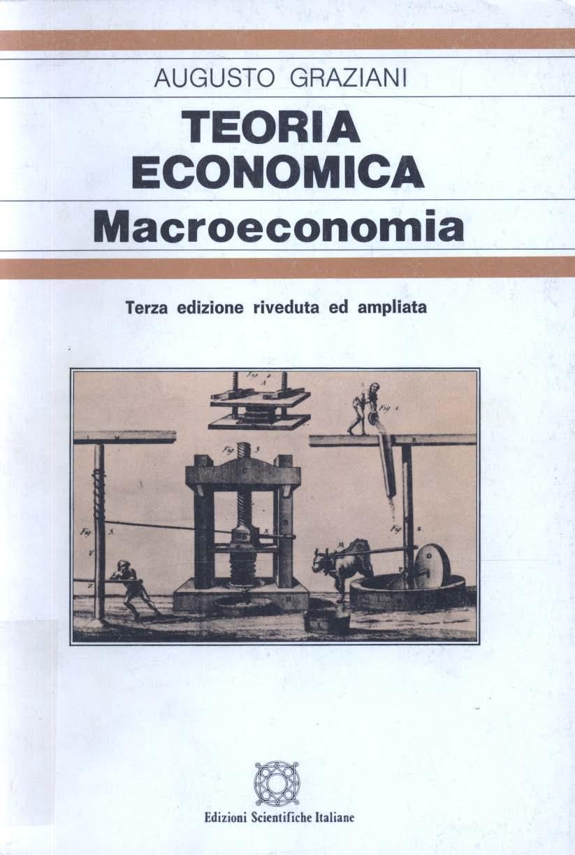 AUGUSTO GRAZIANI TEORIA ECONOMICA Macroeconomia Terza