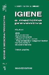 2007 Igiene e Medicina Preventiva (Vol. 2) Autori: S.