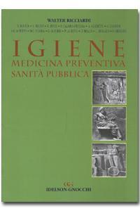 Pontello Editore: Piccin Anno: 2011 Igiene, Medicina