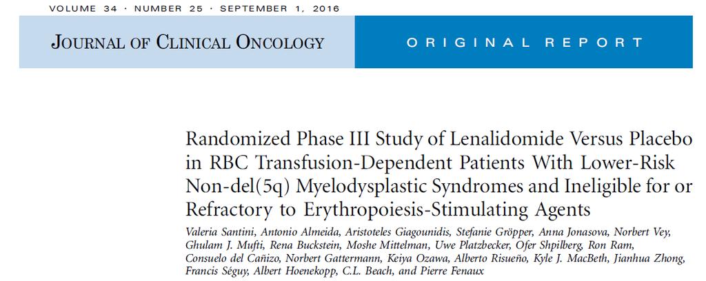 Lenalidomide in RBC transfusion-dependent patients with IPSS Lower risk MDS NO del(5q) IPSS low/int-1 MDS w/o del(5q); refractory or unresponsive to