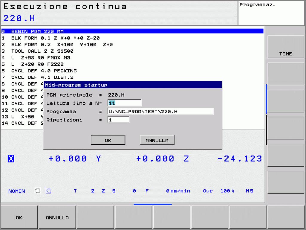 11.5 Esecuzione programma Rientro nel programma ad un numero di blocco qualsiasi (lettura blocchi) La funzione RIPOSIZ. A BLOCCO deve essere consentita ed adattata dal Costruttore della macchina.