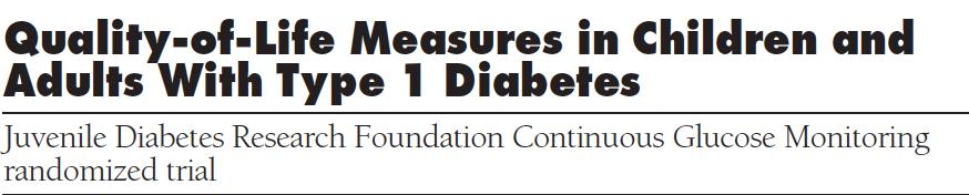 CGM e Qualità della vita 451 bambini ed adulti con DMT1 sono stati randomizzati a CGM o SMBG per 26 settimane.