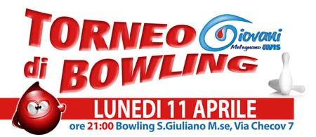 Torna anche quest anno il torneo di bowling AVIS Giovani Melegnano Melegnano, 6 aprile 2011 Torna per il terzo anno consecutivo il torneo di bowling organizzato dal Gruppo Giovani della sezione AVIS