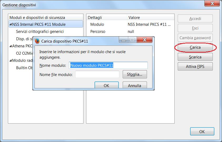 FIGURA 11 - INSTALLAZIONE MANUALE DEL CERTIFICATO PASSO 11 Nella finestra Carica dispositivo PKCS#11 inserire le seguenti informazioni: a.