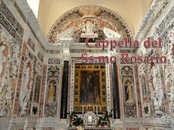 Sulla navata laterale sinistra trova la sua collocazione la Cappella dei marmi, di Bartolomeo Travaglia che insieme alle tele di autori del 1600 rendono unico il patrimonio artistico custodito in