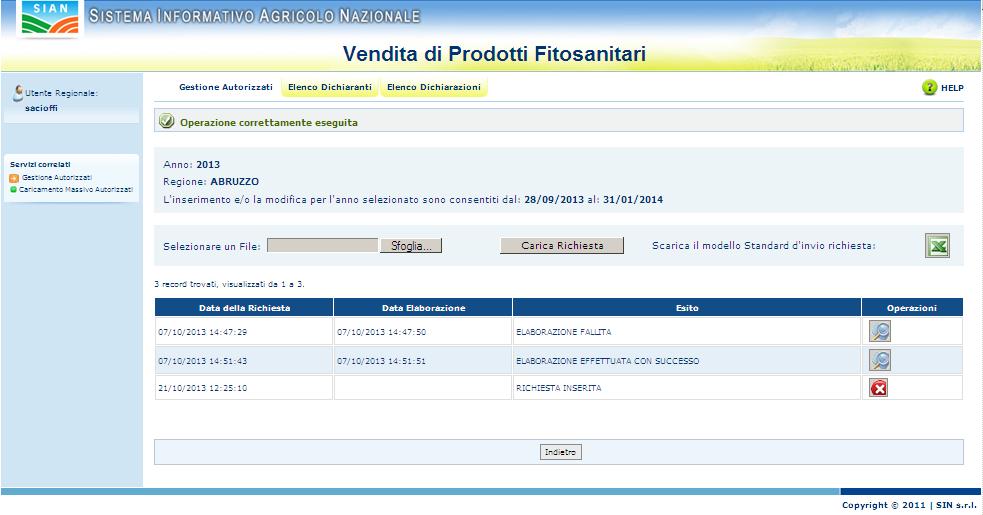 3.12. VISUALIZZAZIONE LOG ACQUISIZIONE MASSIVA AUTORIZZATI ALLA VENDITA La funzione permette