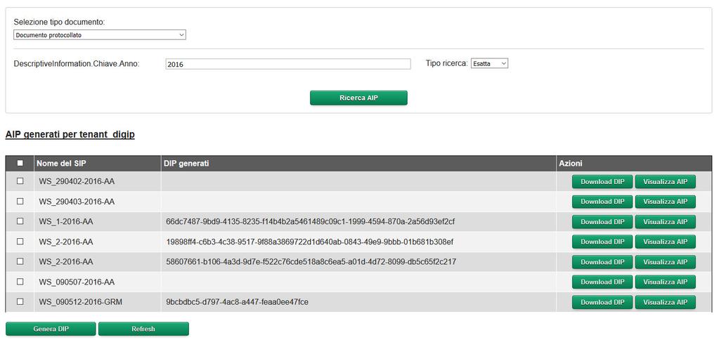 Operazioni: 1. Genera DIP: e' possibile generare DIP selezionando con un flag gli AIP da cui si desidera partire. Terminata la selezione premere il pulsante Genera DIP.