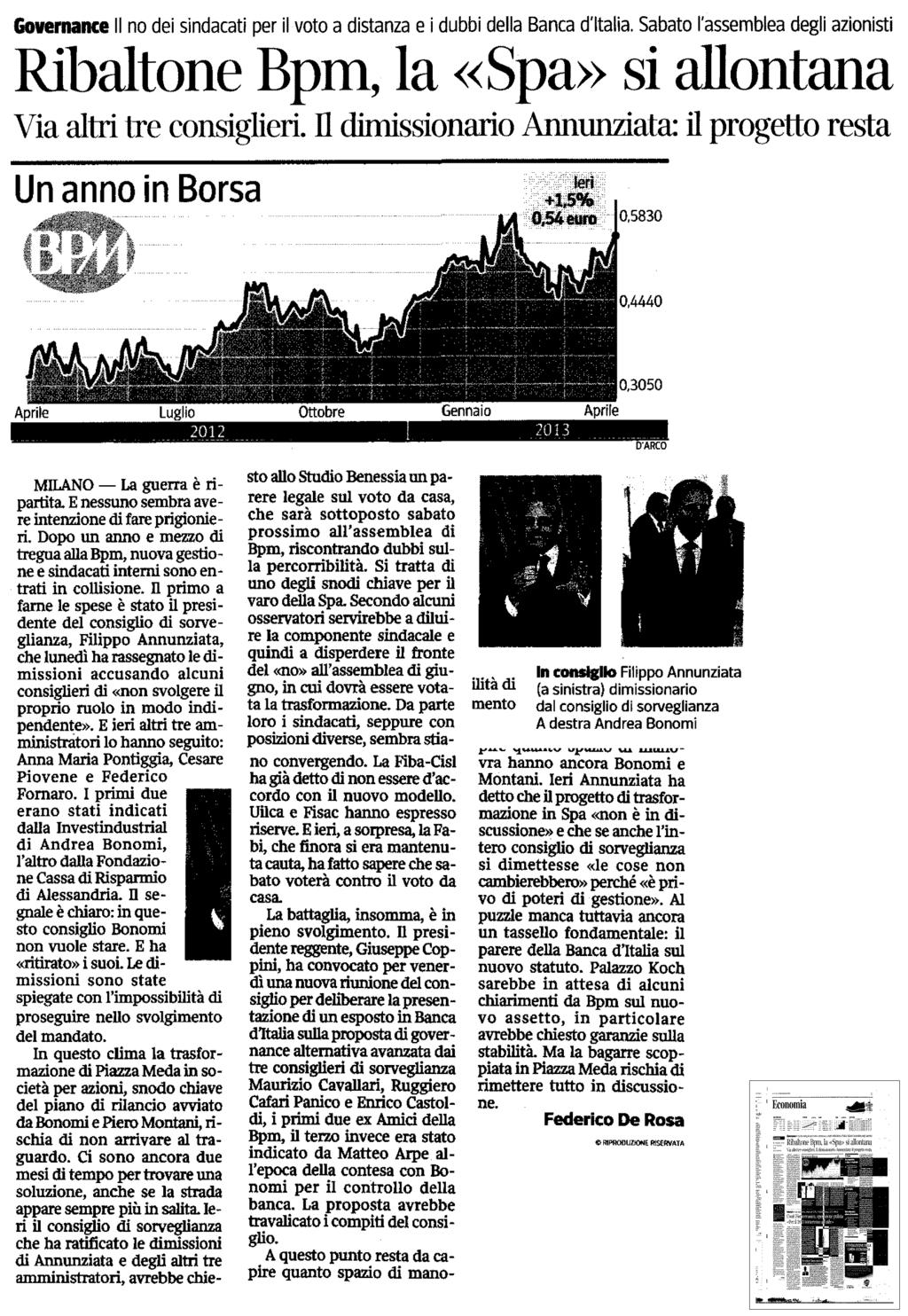 Estratto da pag. 27 Mercoledì 24/04/2013 Ferruccio de Bortoli 489.988 Governance II no dei sindacati per il voto a distanza e i dubbi della Banca d'italia.