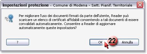 Nel caso in cui il PDF firmato sia già aperto, sarà sufficiente (nel pannello firme) cliccare sul pulsante "Convalida tutte", in caso contrario l'operazione di convalida sarà effettuata