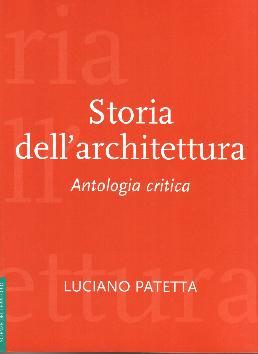 Bibliografia Testi base: Storia dell Architettura I
