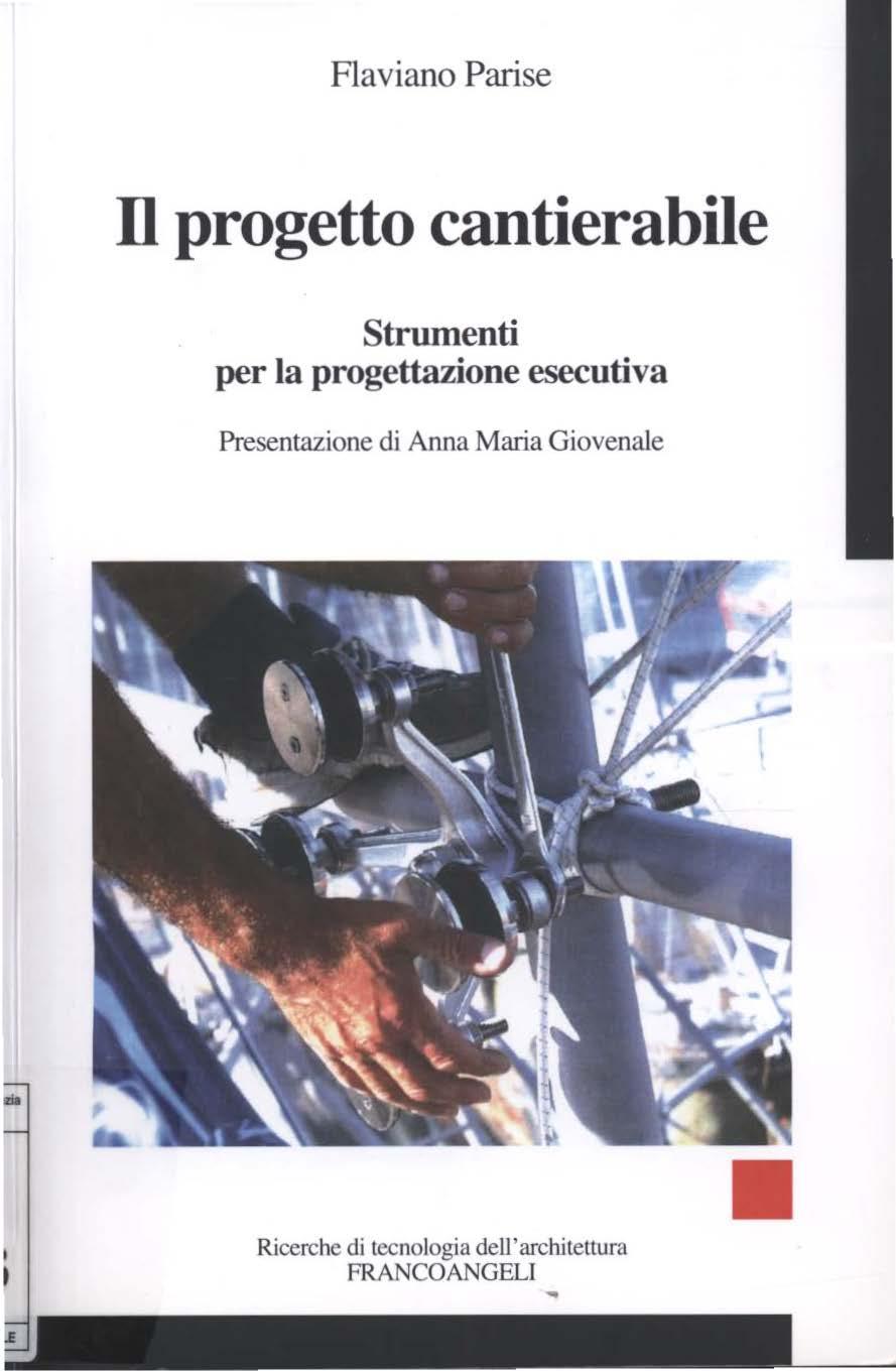 Flaviano Parise Il progetto cantierabile Strumenti per la progettazione esecutiva