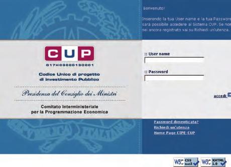 Da gennaio 2007 è disponibile sul portale del Sistema CUP, http://www.cipecomitato.it/cup/cup.asp, il nuovo Applicativo.