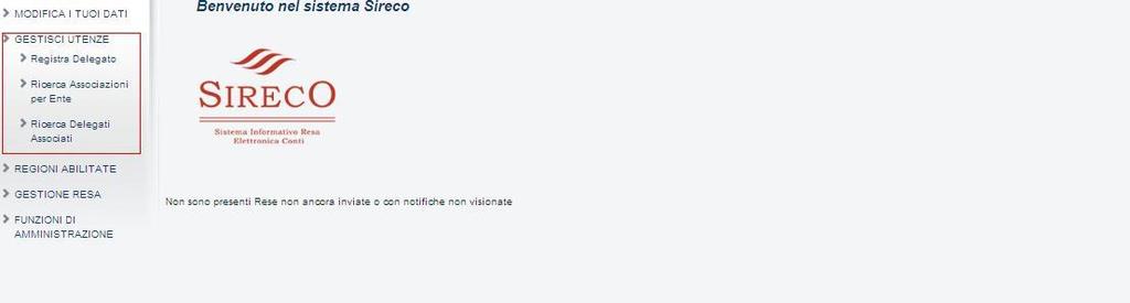 gestire le abilitazione dei propri delegati su Enti o Amministrazioni, attraverso le funzioni descritte nel paragrafo 4.8 Gestire i propri Delegati.