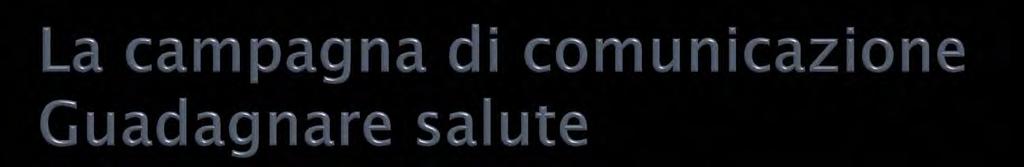 Abbiamo sviluppato un piano di azioni di comunicazione