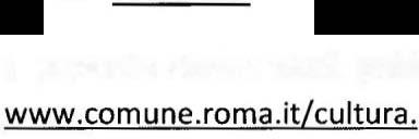 8. Pubbicità presente Avviso verrà pubbicato a'abo Pretorio di Roma Capitae e su sito istituzionae de'ente www.comune.roma.it/cutura.