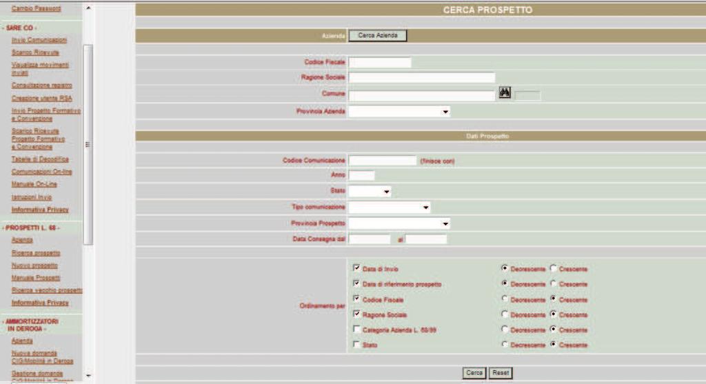 4. Ricerca Prospetto Questa funzione permette di ricercare prospetti precedentemente inseriti a sistema: