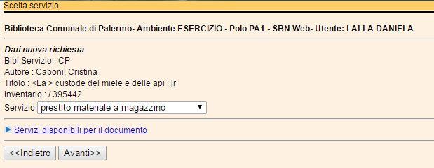 Figura 9 - Scelta del servizio La figura seguente mostra come l utente