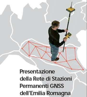 Proposte per l uso di Reti GNSS nell aggiornamento topografico di qualità Roberto Gavaruzzi Regione Emilia-Romagna Servizio Sviluppo dell
