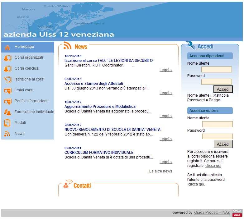 La pagina che appare in successione è la stessa della precedente, ma adesso dà la possibilità di accedere alle aree Inscrizione corsi, I miei Corsi, Portfolio e Formazione individuale che prima non