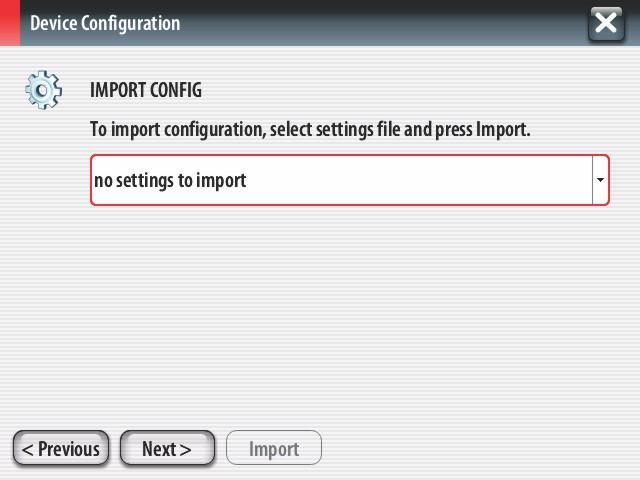 Importzione di un configurzione Sezione 2 - Schermte inizili e impostzione guidt Per importre un configurzione dell'imrczione già esistente, inserire