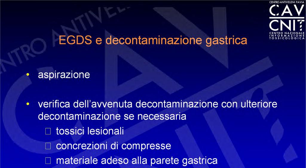 EGDS e decontaminazione gastrica aspirazione verifica dell