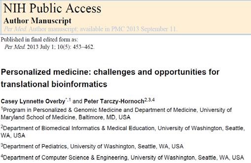 MEDICINA GENOMICA «The use of information from genomes (from humans and other organisms) and their derivatives (RNA, proteins and metabolites) to guide medical decision-making» «Model of healthcare