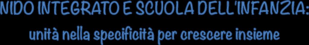 Il Progetto ponte Con l inaugurazione del Nido Nuvole di Coccole, il servizio educativo offerto dalla nostra struttura si è esteso offrendo alle famiglie la possibilità di proporre ai loro piccoli un