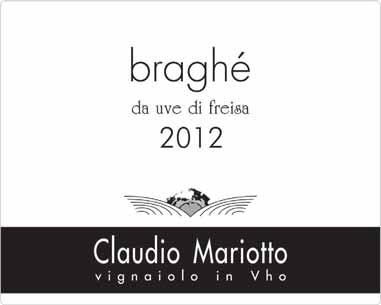 Claudio Mariotto Azienda Agricola gli altri Vini Vincitori COLLI TORTONESI FREISA 2012 Braghé Mariotto Claudio Azienda