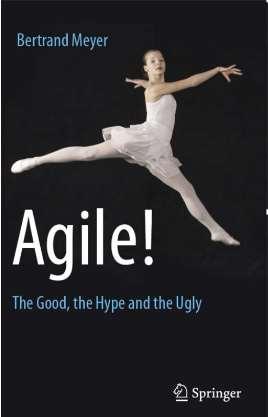 Aspetti positivi e negativi Bertrand Meyer: Agile!