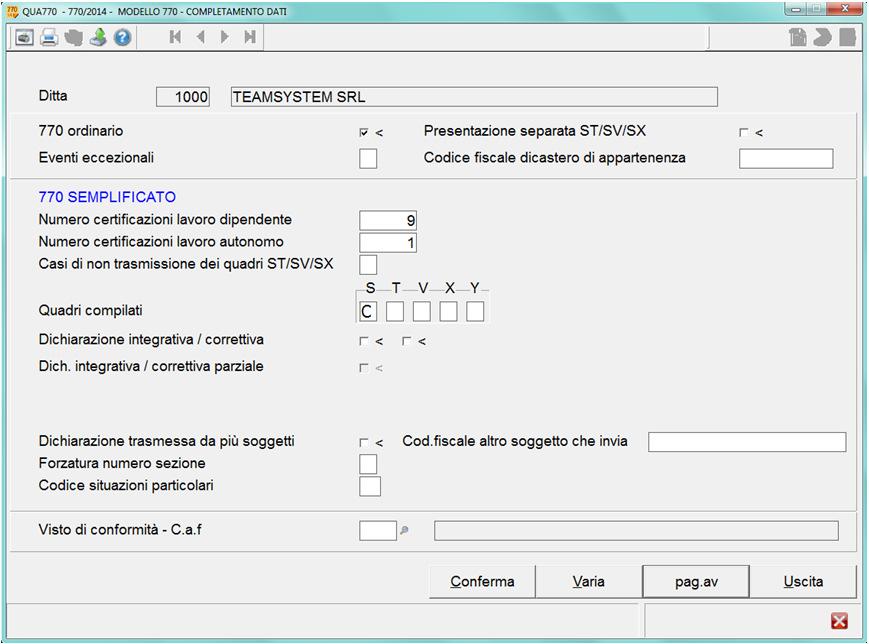 Istruzioni operative 770/2014 92/105 Tipologia di utenti QUA770 > 1 Informazioni da controllare Pag Campo Utenti che predispongono il modello 770/2014 Semplificato con successivo invio dei prospetti