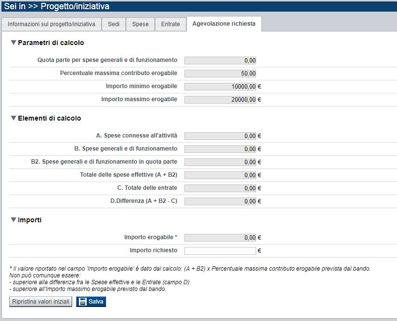 6.4.5. Agevolazione richiesta La pagina Agevolazione richiesta è costituita dai seguenti riquadri: Parametri di calcolo, Elementi di calcolo, Importi. Figura 32 Agevolazione richiesta 6.4.5.1.