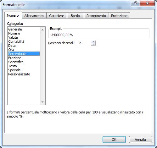 Formattare la percentuale È possibile scegliere il formato percentuale rapidamente utilizzare il tasto dedicato dalla barra di formattazione divide il numero